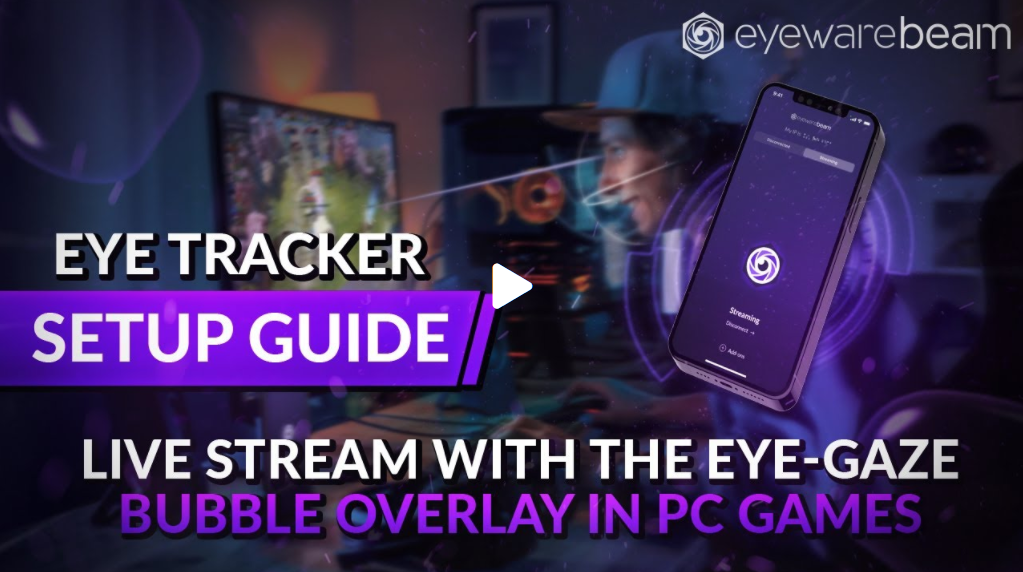 Eye Tracker Streaming